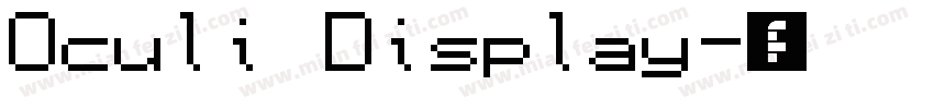 Oculi Display字体转换